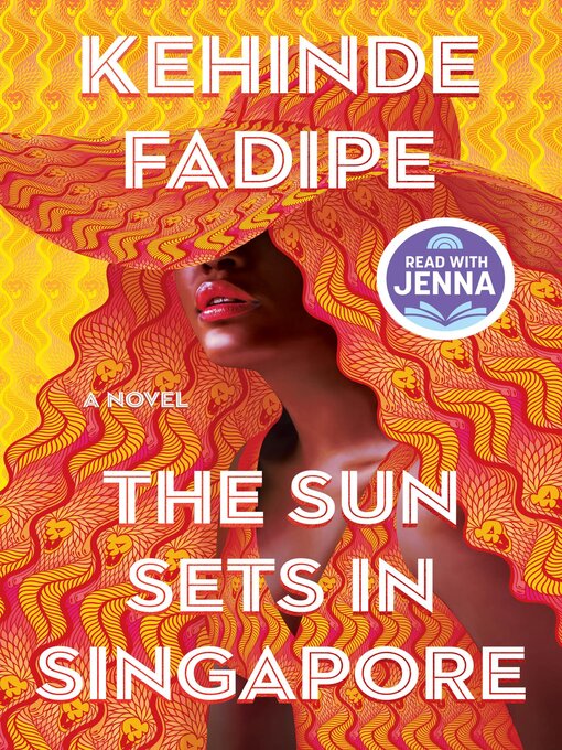 Title details for The Sun Sets in Singapore by Kehinde Fadipe - Wait list
